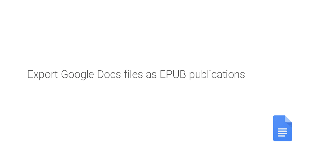 Export EPUB Google Docs