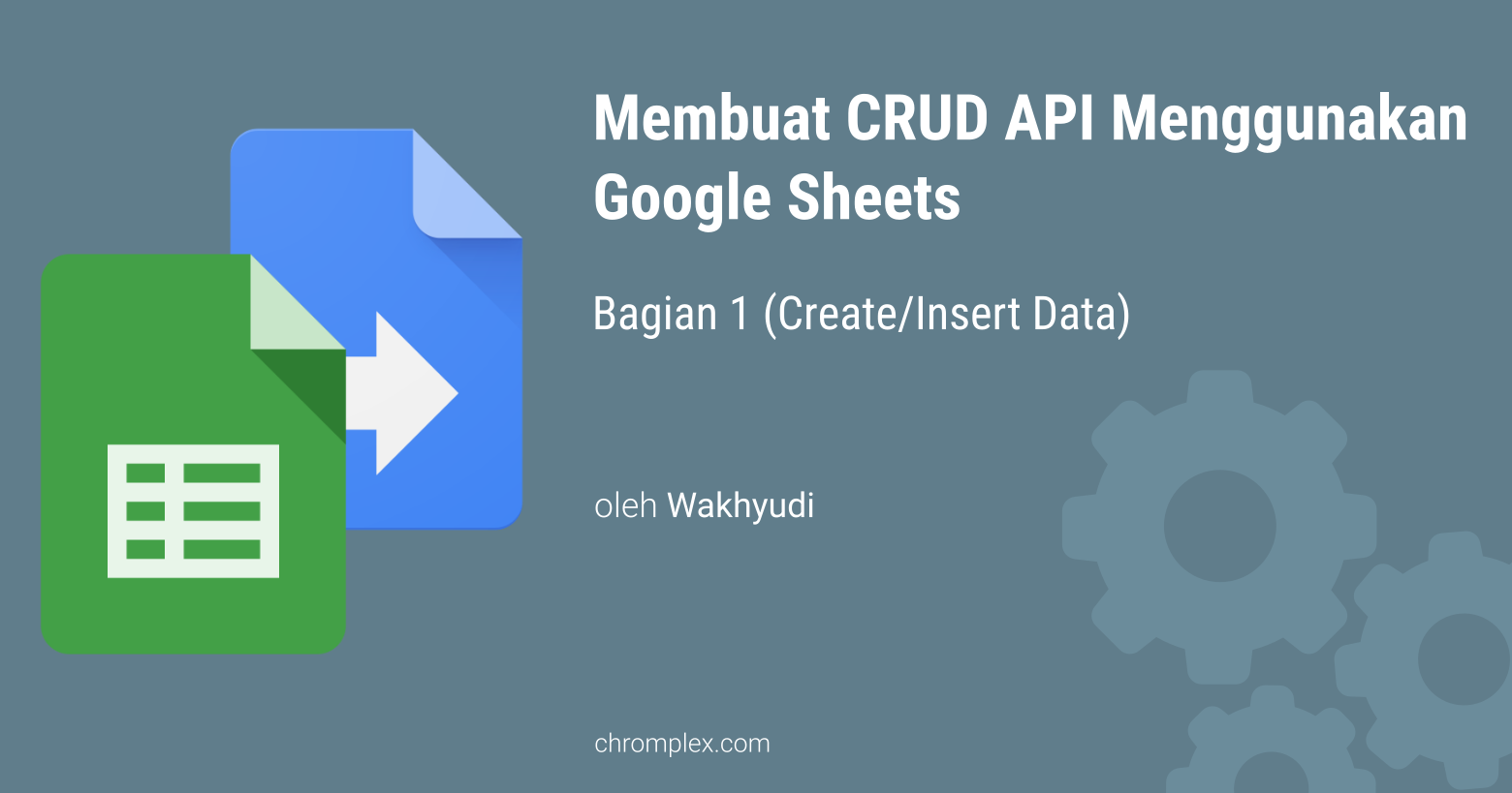 CRUD API using Google Sheets